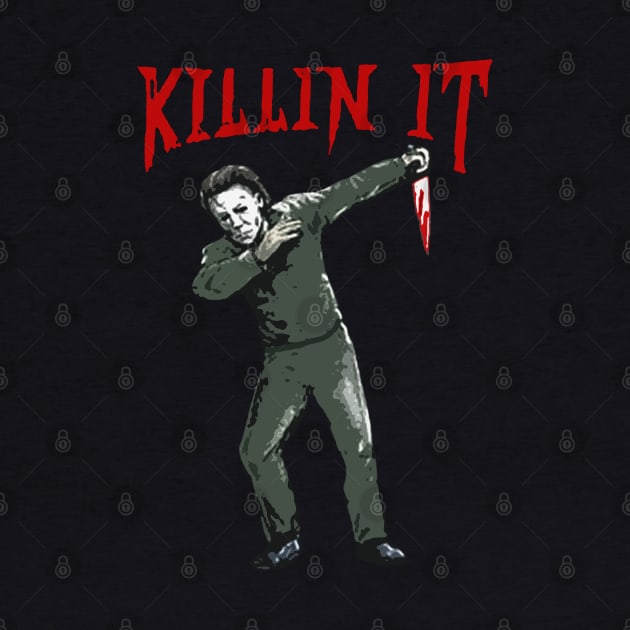 Killin I't Dubbing Michael Myers by citkamt